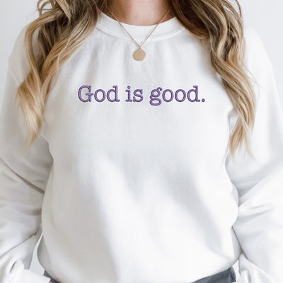 God is Good Embroidered Sweatshirt 1