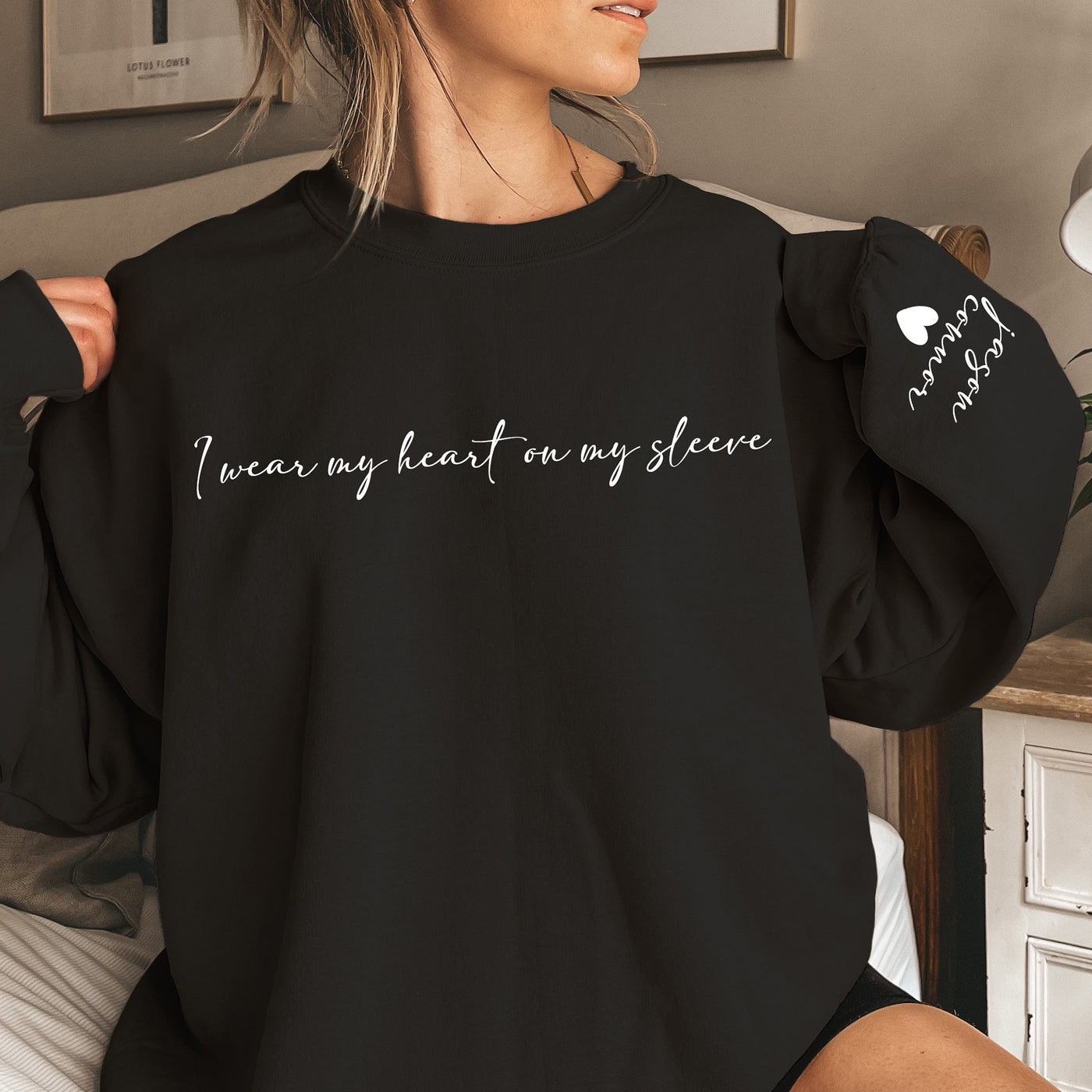 I Wear My Heart On My Sleeve Sweatshirt black color