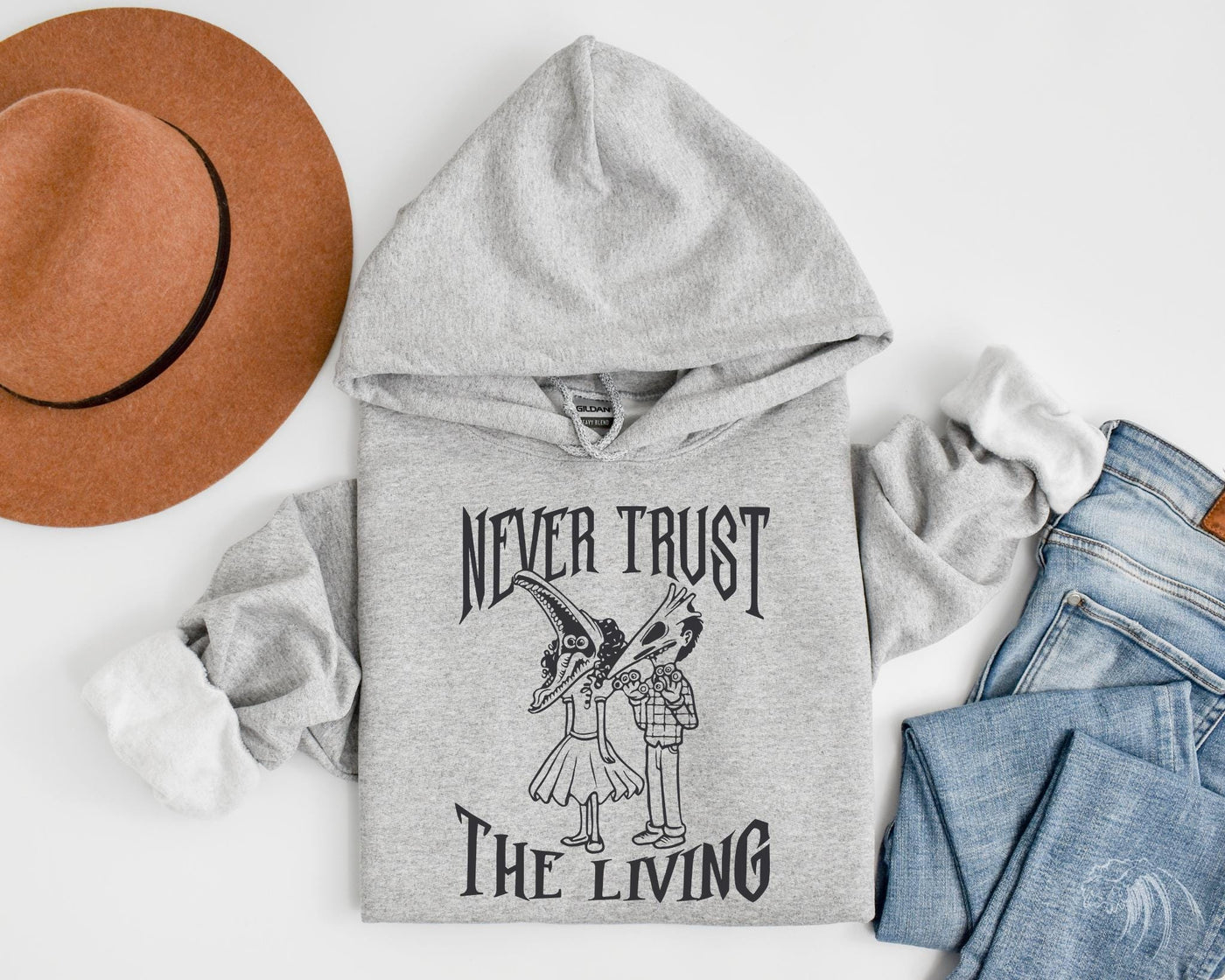 Never Trust The Living Sweatshirt, Sport Grey Color