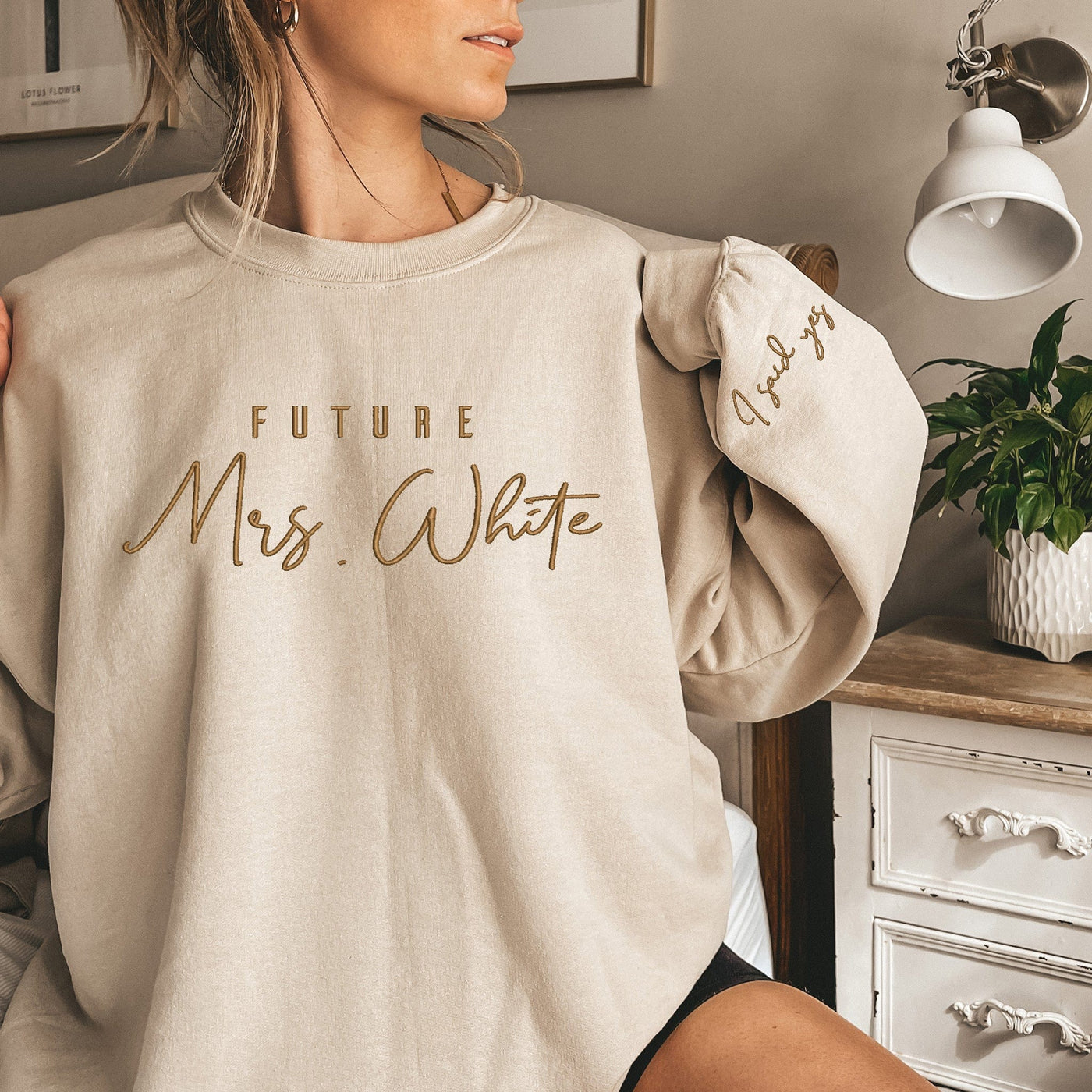 Personalized Future Mrs. Sweatshirt with embroidery I Said Yes Shirt US Custom Shirt